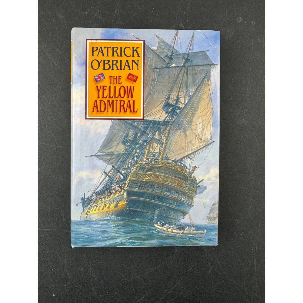 Patrick OBrian The Yellow‎ Admiral First Edition 1996 W W Norton & Company